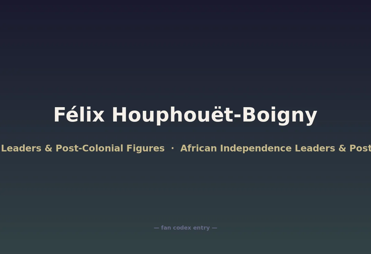 Félix Houphouët-Boigny